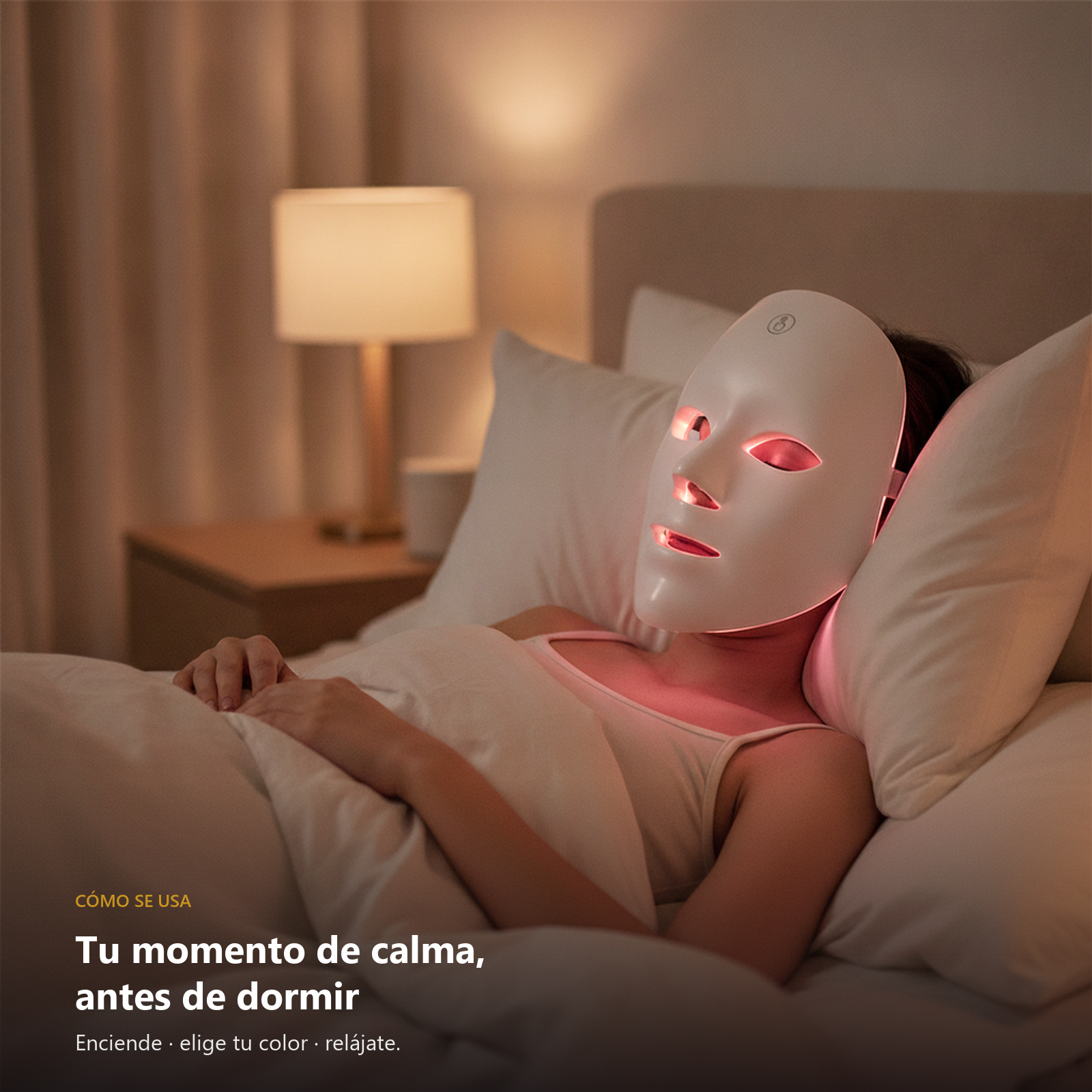 Uso de la mascara LED antes de dormir